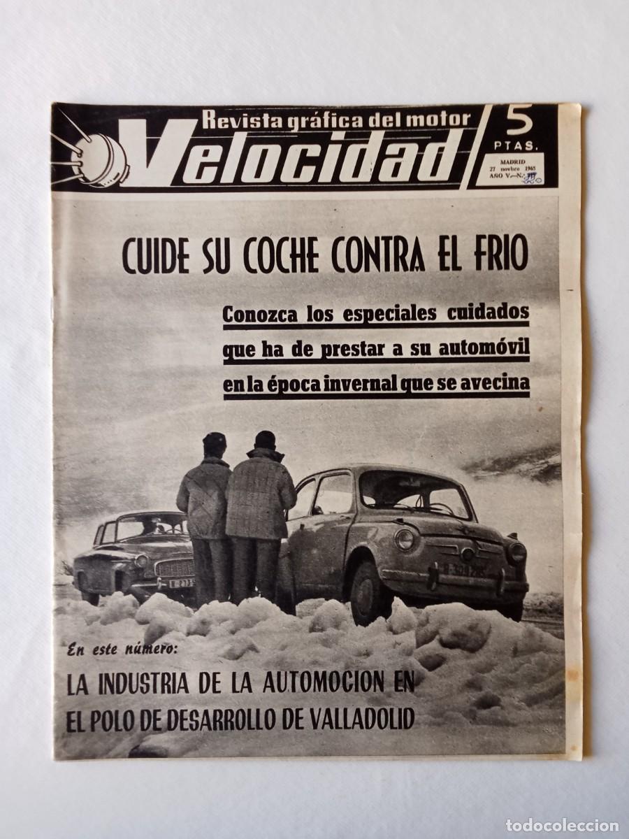 Coleccionismo de Revistas y Peri&oacute;dicos: REVISTA COCHE VELOCIDAD N&ordm; 220 1965 AUTOM&Oacute;VIL Ann Carol SEAT 1000 SERRA Y CORVER Descapotable SAVA