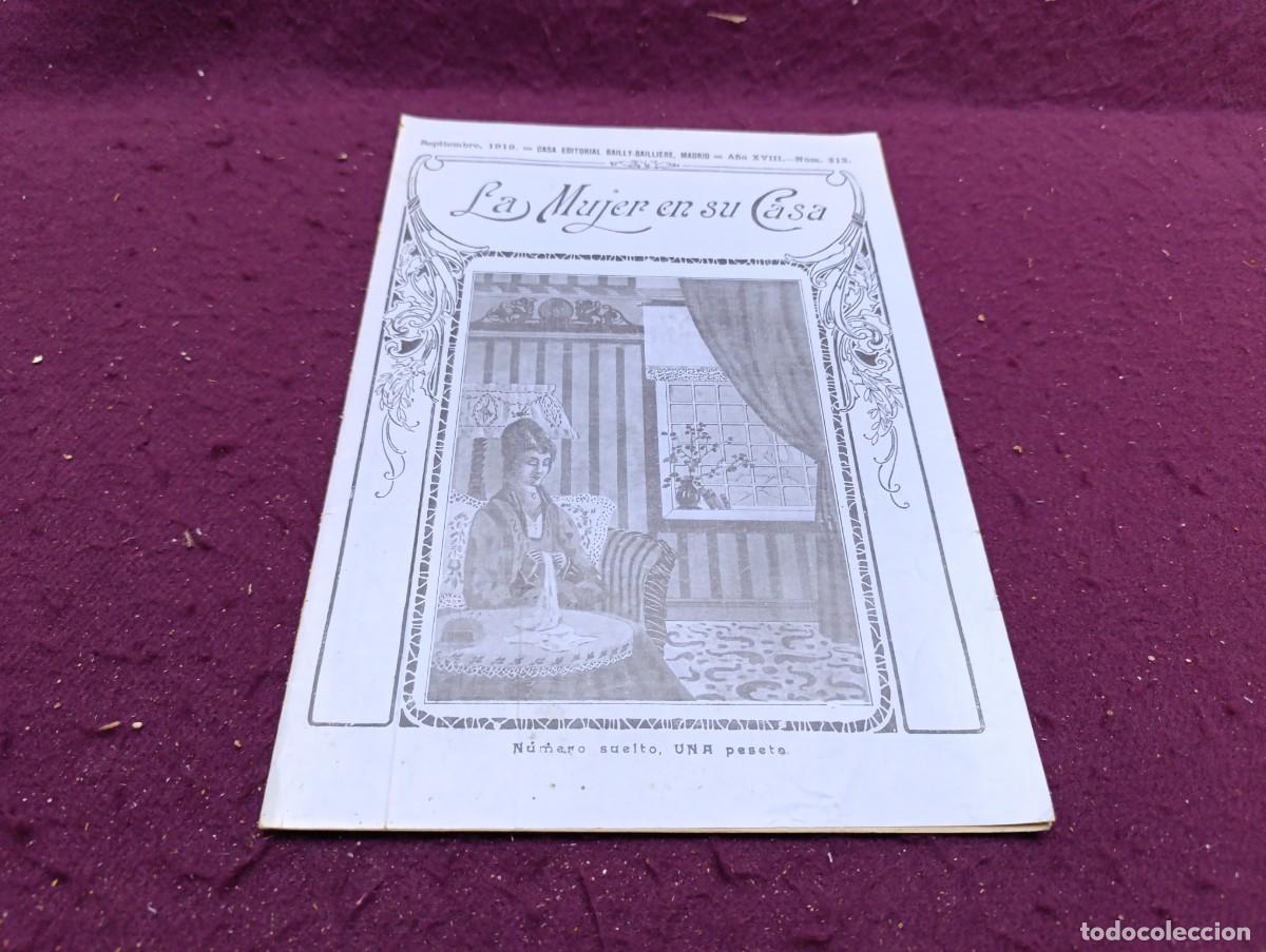 Sammeln von Zeitschriften und Zeitungen: 1919, Antigua Revista, La Mujer en su Casa, Bailly-Bailliere, Madrid, n&ordm; 213