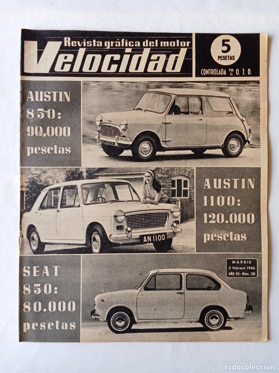Coleccionismo de Revistas y Peri&oacute;dicos: REVISTA COCHE VELOCIDAD N&ordm; 230 1966 AUTOM&Oacute;VIL Austin 850 y 1100 BULTACO Sal&oacute;n de Londres M SANTANA