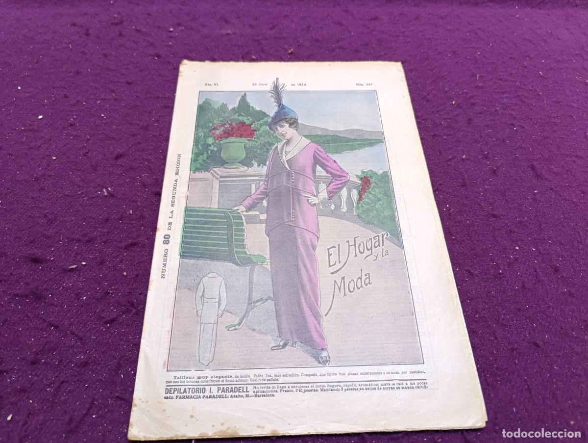 Sammeln von Zeitschriften und Zeitungen: 1914, Antigua Revista, El Hogar y la Moda, n&ordm; 247, unos 31 x 21 cms.
