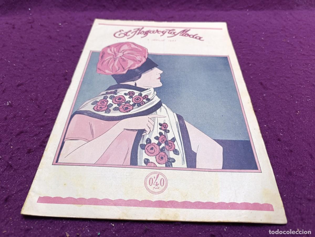 Sammeln von Zeitschriften und Zeitungen: 1925, Antigua Revista, El Hogar y la Moda, n&ordm; 660, unos 35 x 25 cms.