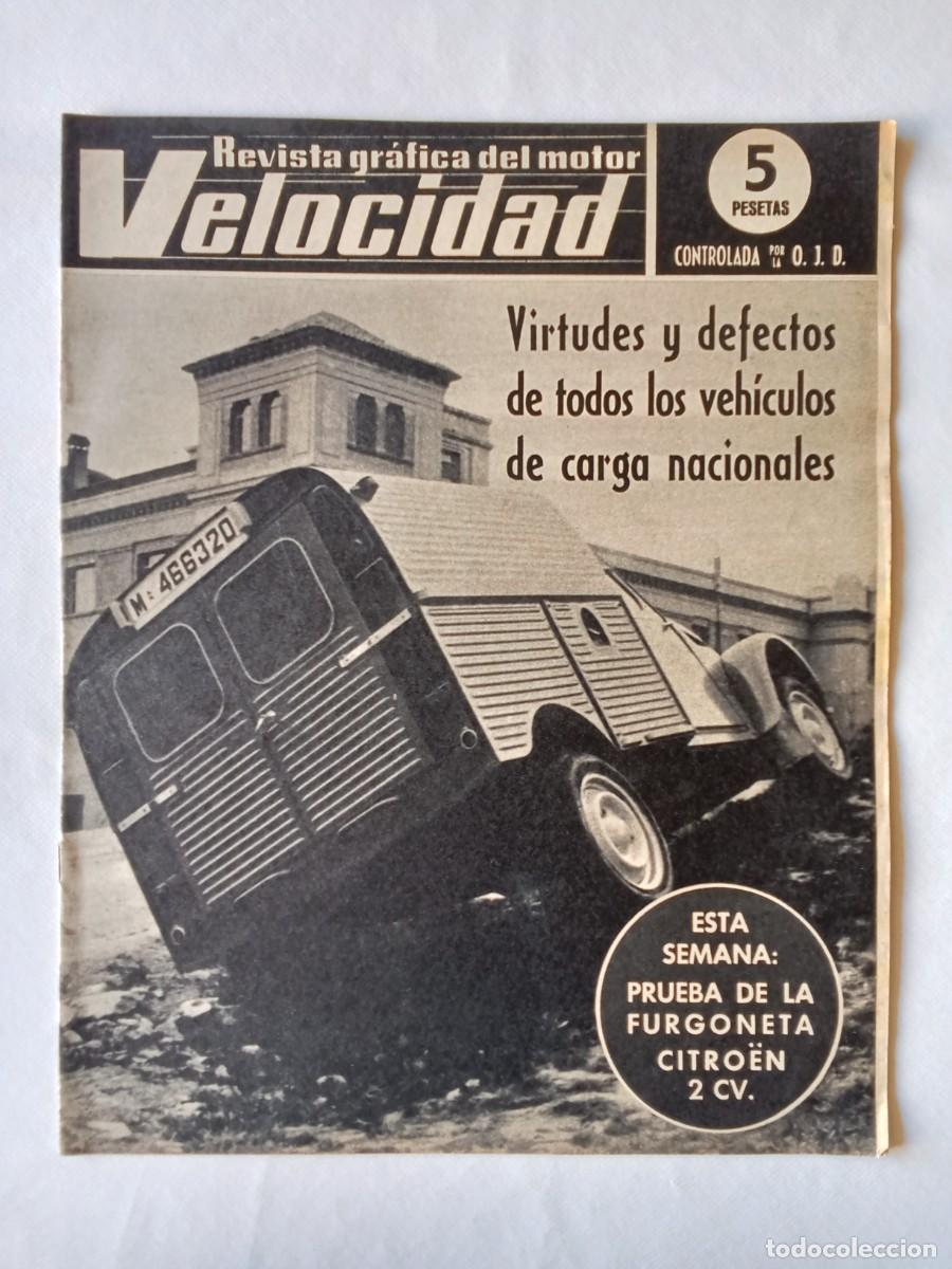 Coleccionismo de Revistas y Peri&oacute;dicos: REVISTA COCHE VELOCIDAD N&ordm; 232 1966 AUTOM&Oacute;VIL Citroen 2CV ALFA ROMEO GIULIA Centinela GIANINA LEPORI