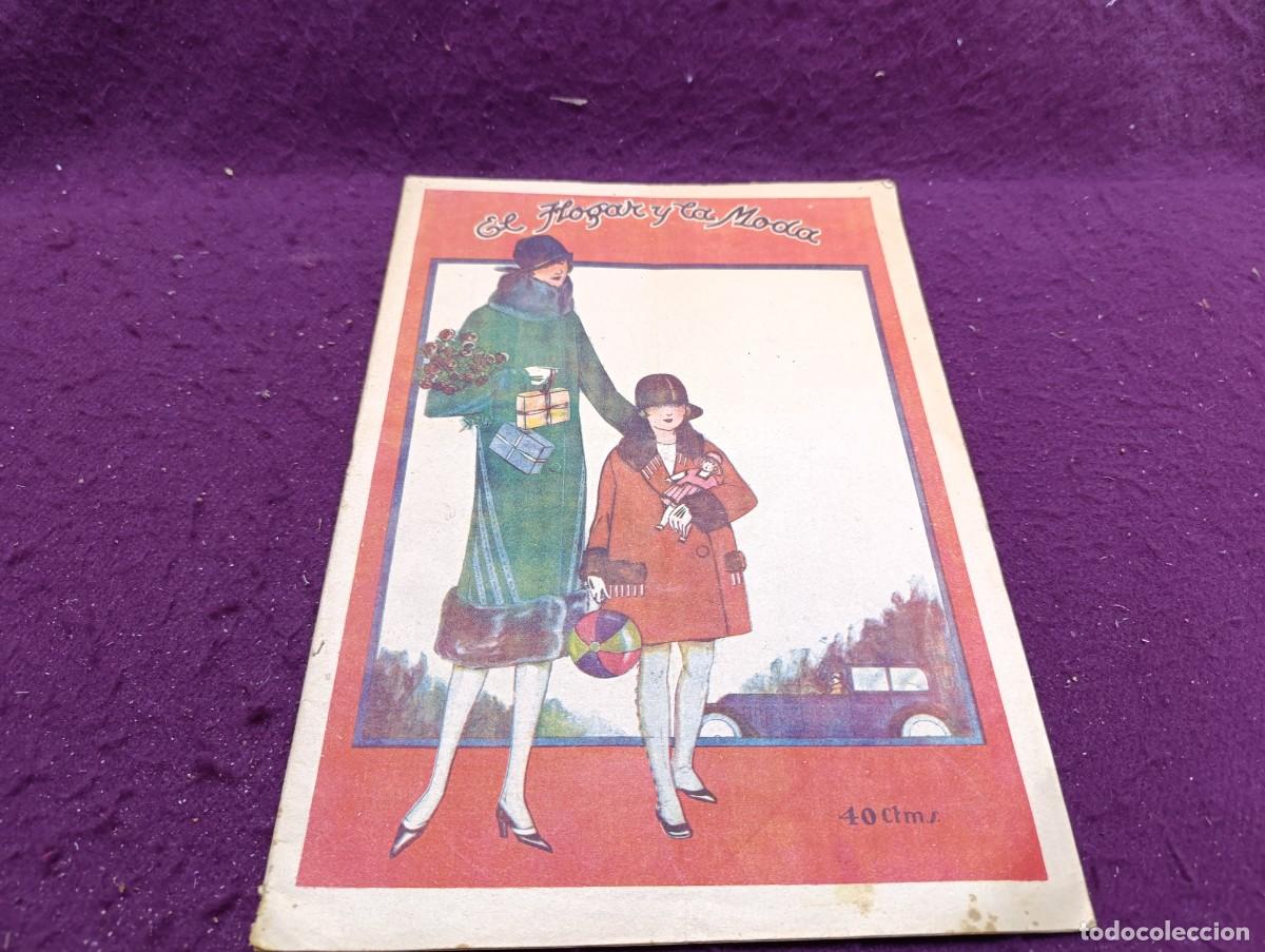 Collectionnisme de Revues et Journaux: 1926, Antigua Revista, El Hogar y la Moda, n&ordm; 687, unos 35 x 25 cms.