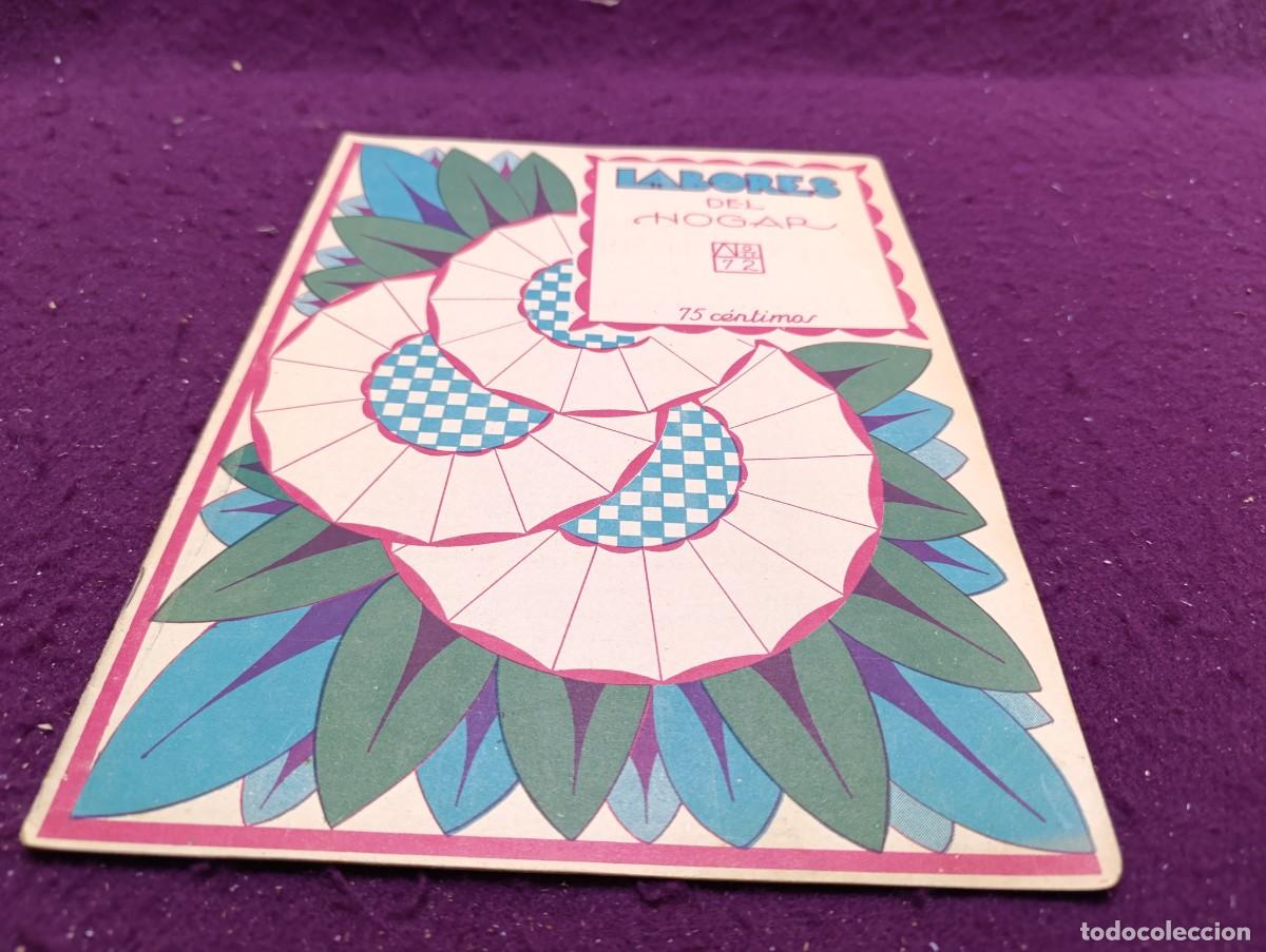 Collectionnisme de Revues et Journaux: 1932, Antigua Revista, Labores del Hogar, n&ordm; 72, unos 29 x 22 cms.