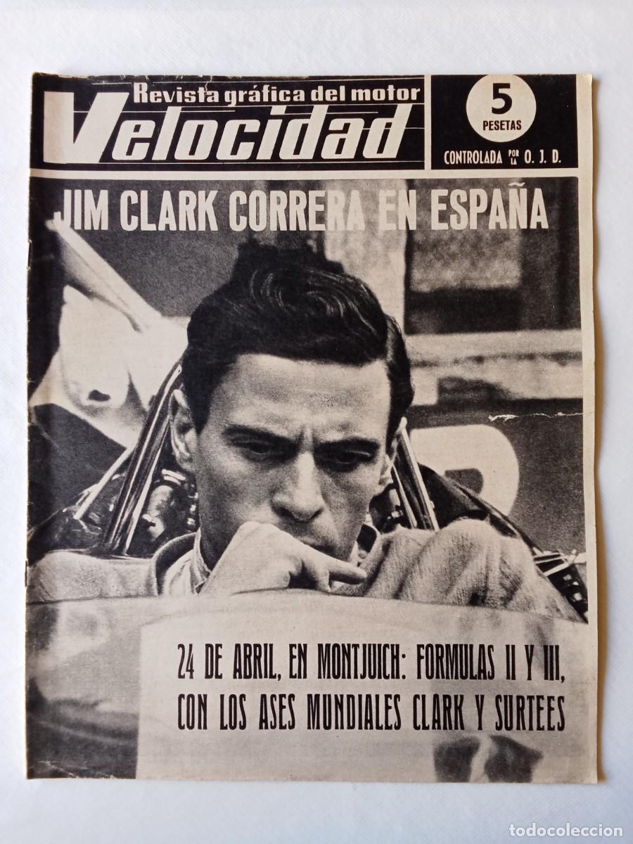 Coleccionismo de Revistas y Peri&oacute;dicos: REVISTA COCHE VELOCIDAD N&ordm; 235 1966 AUTOM&Oacute;VIL Jim Clark SURTEES Montjuich FORMICHETTA 600 Speedwell