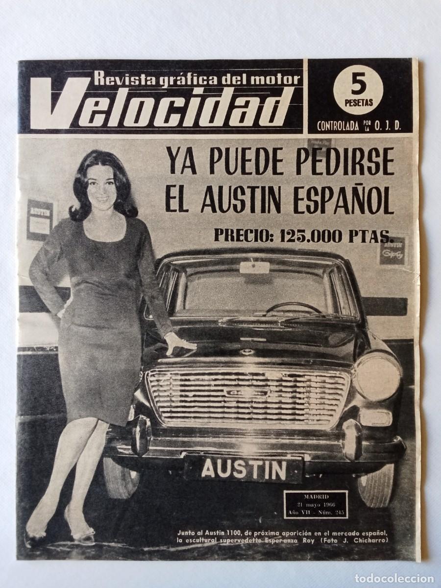 Coleccionismo de Revistas y Peri&oacute;dicos: REVISTA COCHE VELOCIDAD N&ordm; 245 1966 AUTOM&Oacute;VIL Austin MORRIS 1100 Motores Diesel para Turismos SIMCA