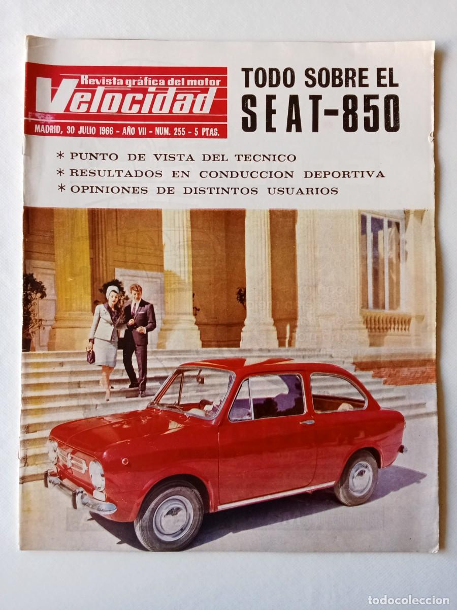 Coleccionismo de Revistas y Peri&oacute;dicos: REVISTA COCHE VELOCIDAD N&ordm; 255 1966 AUTOM&Oacute;VIL Seat 850 TRAMONT Alpine AJALVIR Brabham MOBYLETTE SP50