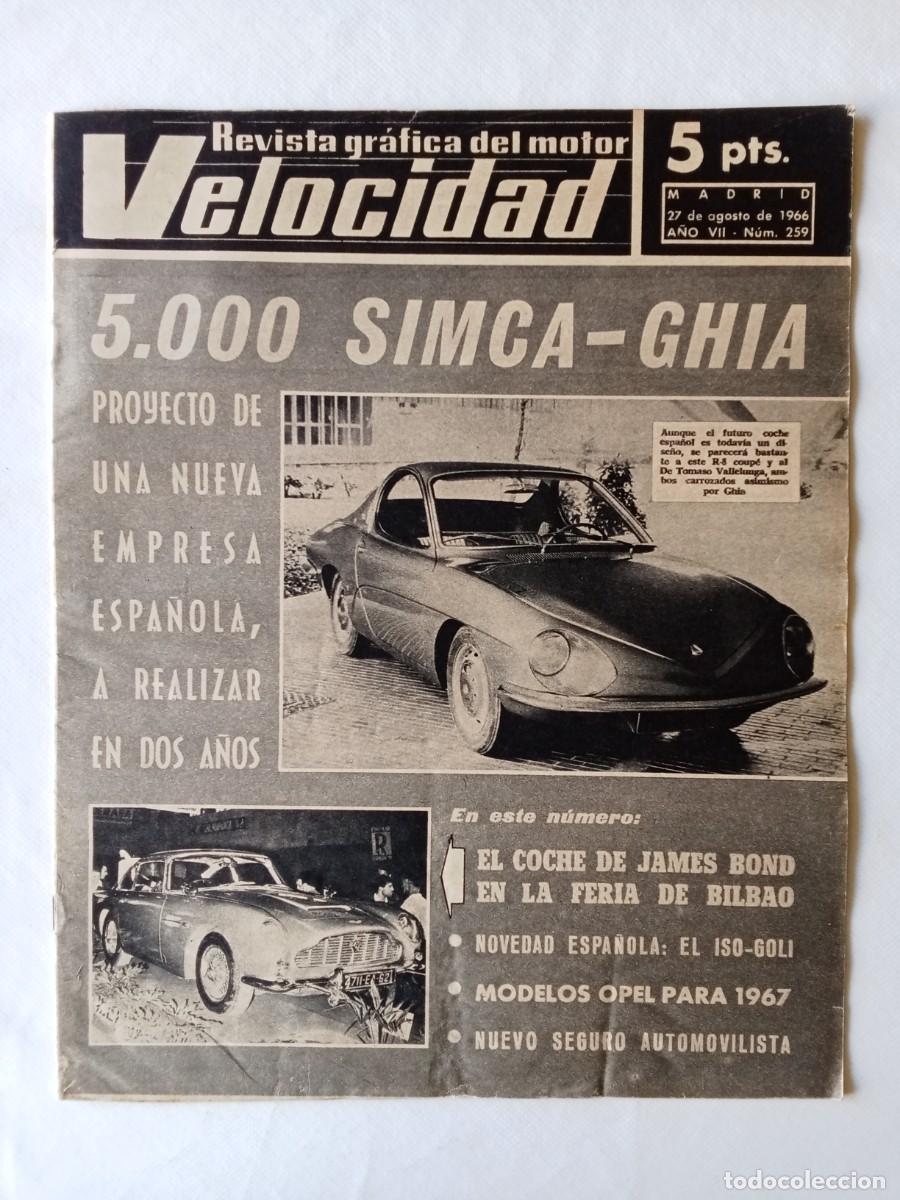 Colecionismo de Revistas e Jornais: REVISTA COCHE VELOCIDAD N&ordm; 259 1966 AUTOM&Oacute;VIL Simca Ghia FERIA BILBAO Mercedes BARREIROS James Bond