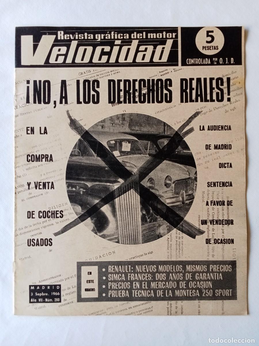 Coleccionismo de Revistas y Peri&oacute;dicos: REVISTA COCHE VELOCIDAD N&ordm; 260 1966 AUTOM&Oacute;VIL Renault SIMCA Ocasi&oacute;n GLAS Montesa 250 Sport ABARTH OT