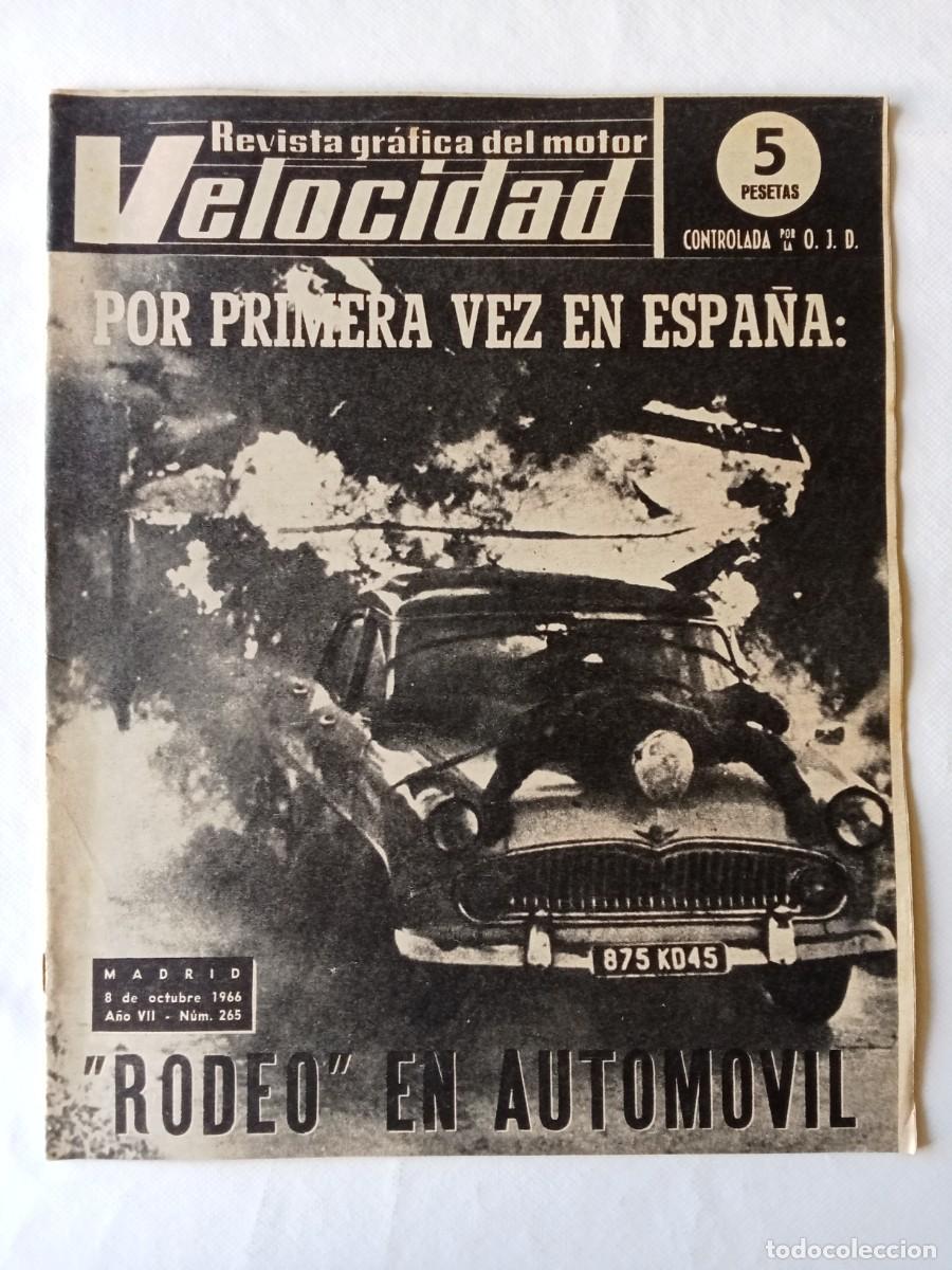 Coleccionismo de Revistas y Peri&oacute;dicos: REVISTA COCHE VELOCIDAD N&ordm; 265 1966 AUTOM&Oacute;VIL Rodeo en Autom&oacute;vil CADILLAC Brabham BANDINI Parkes