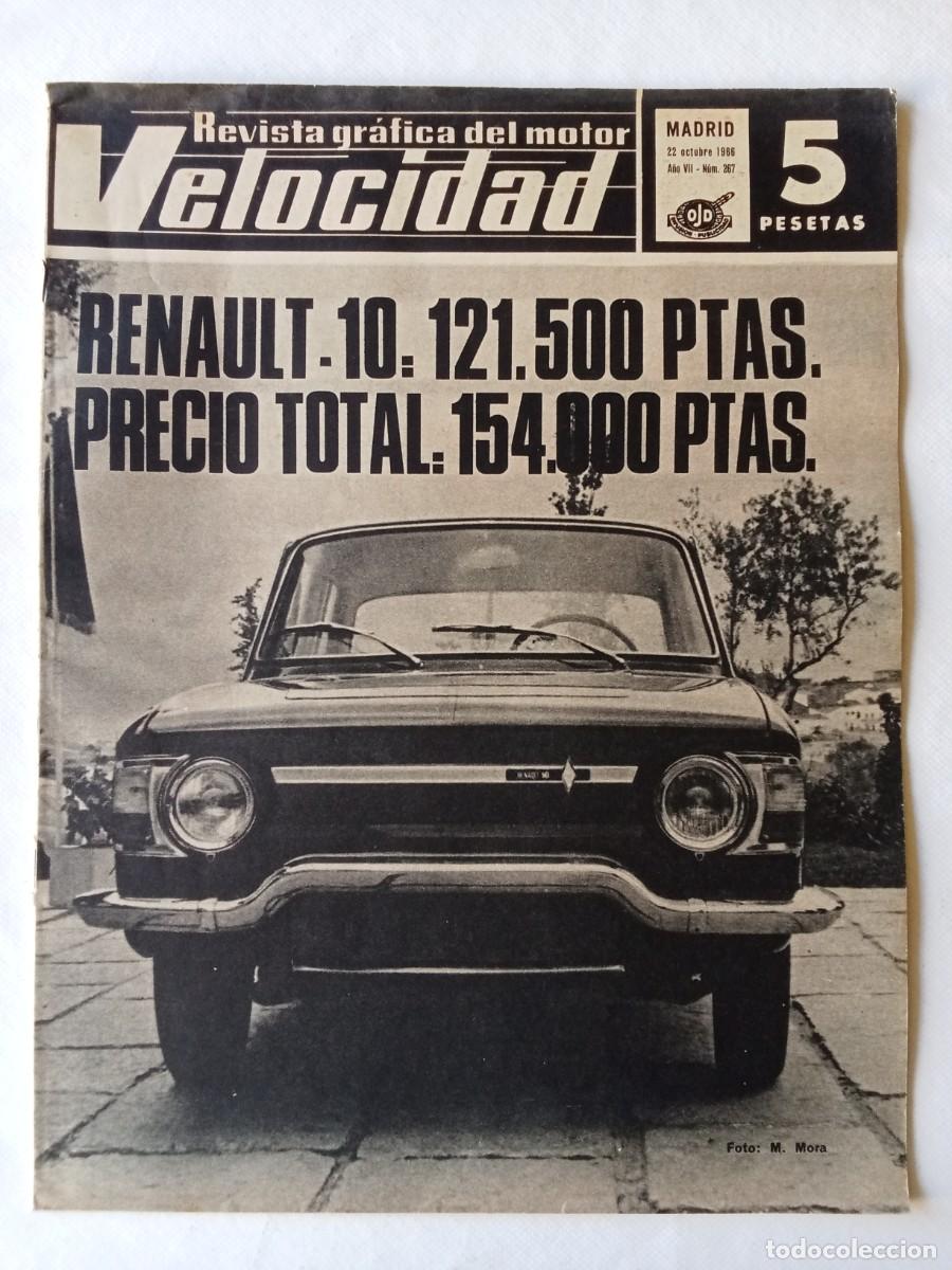 Coleccionismo de Revistas y Peri&oacute;dicos: REVISTA COCHE VELOCIDAD N&ordm; 267 1966 AUTOM&Oacute;VIL RENAULT 10 Alpine BIANCHI Grandsire WEBER Ford Sedan