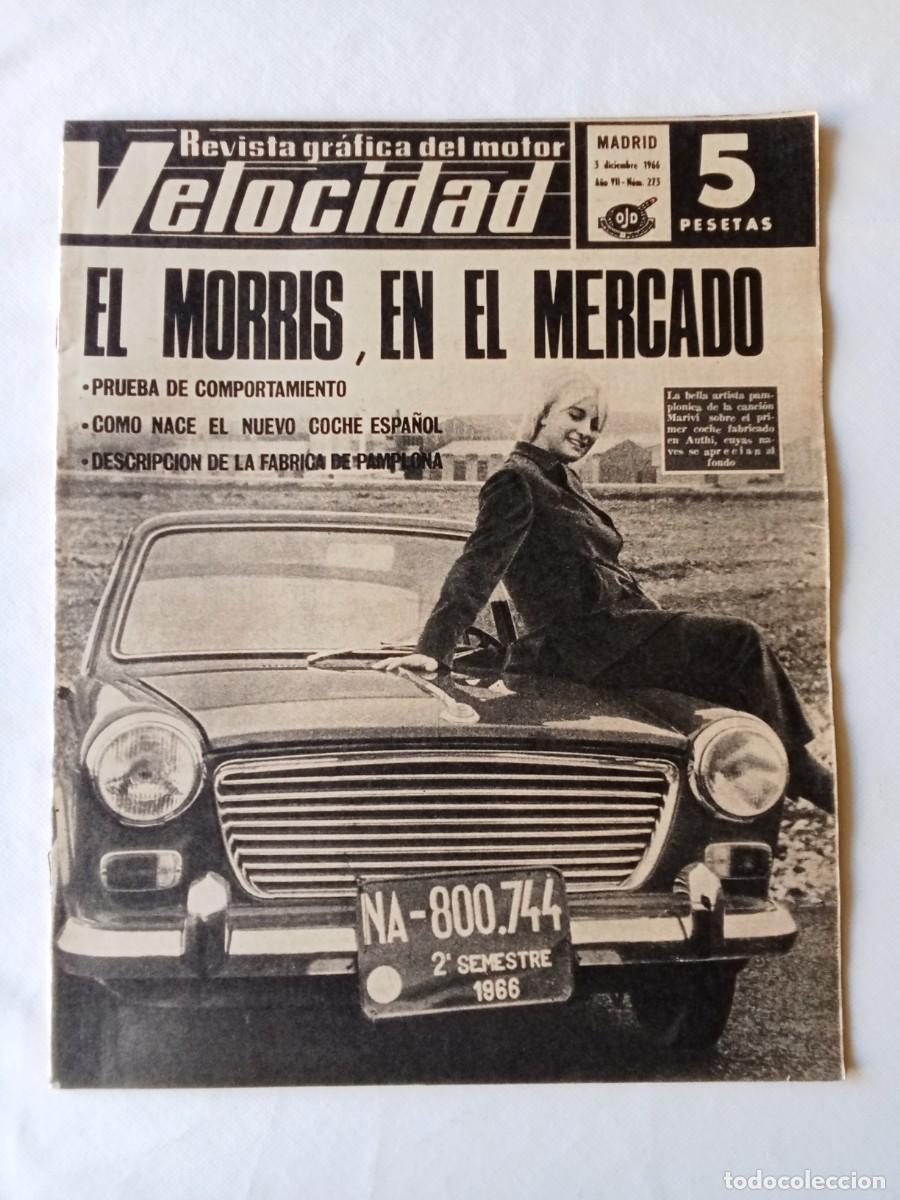 Coleccionismo de Revistas y Peri&oacute;dicos: REVISTA COCHE VELOCIDAD N&ordm; 273 1966 AUTOM&Oacute;VIL Automatizaci&oacute;n Cadena Fabrica Morris ANTICONGELANTES