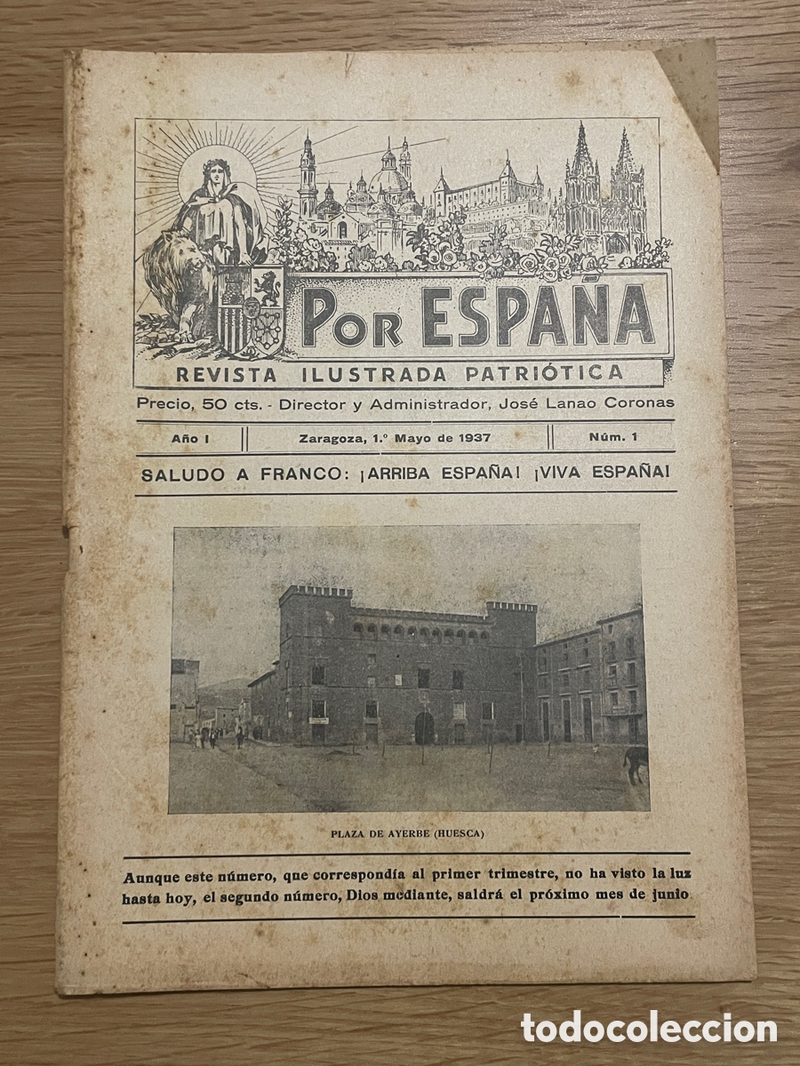 Collectionnisme de Revues et Journaux: Por Espa&ntilde;a. Revista ilustrada patri&oacute;tica. N&uacute;mero 1. Mayo de 1937.