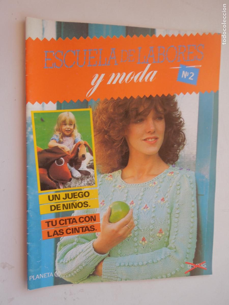 Coleccionismo de Revistas y Peri&oacute;dicos: ESCUELA DE LABORES Y MODA , REVISTA N&ordm; 2 - UN JUEGO DE NI&Ntilde;OS - TUS CITAS CON LAS CINTAS - PLANETA