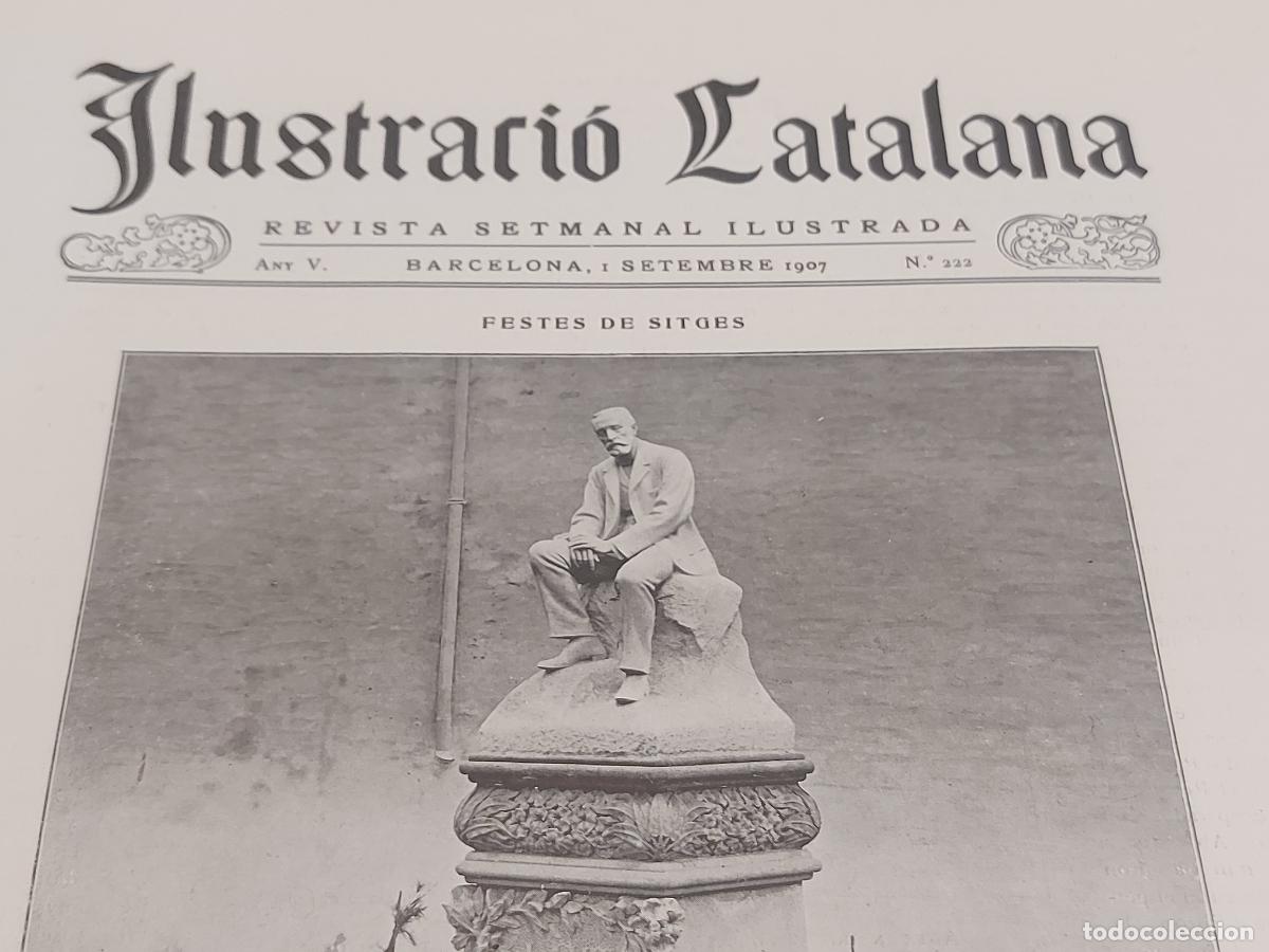 Coleccionismo de Revistas y Peri&oacute;dicos: A&Ntilde;O 1907 !! ILUSTRACI&Oacute; CATALANA / 222 / INTERESANTES ART&Iacute;CULOS Y FOTOGRAF&Iacute;AS / NUEVA