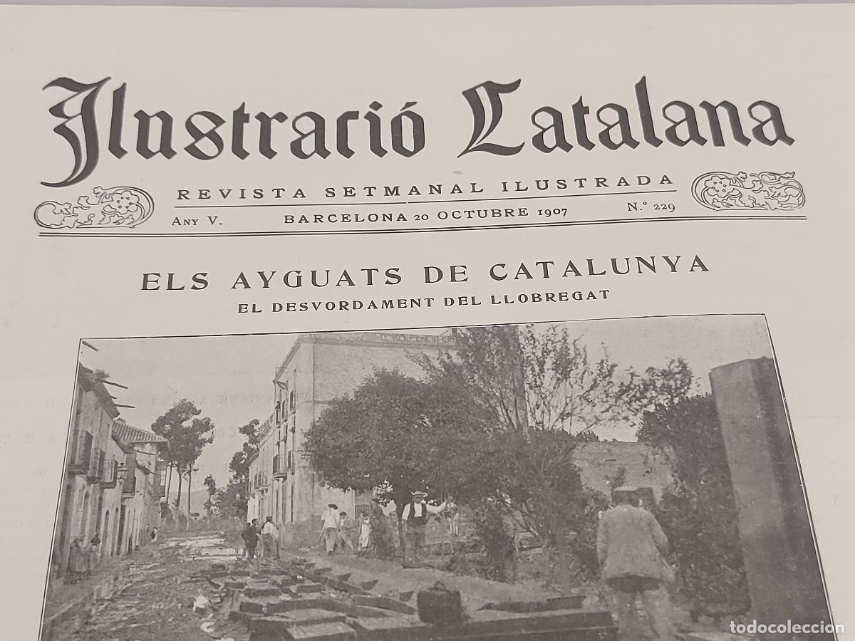 Coleccionismo de Revistas y Peri&oacute;dicos: A&Ntilde;O 1907 !! ILUSTRACI&Oacute; CATALANA / 229 / INTERESANTES ART&Iacute;CULOS Y FOTOGRAF&Iacute;AS / NUEVA