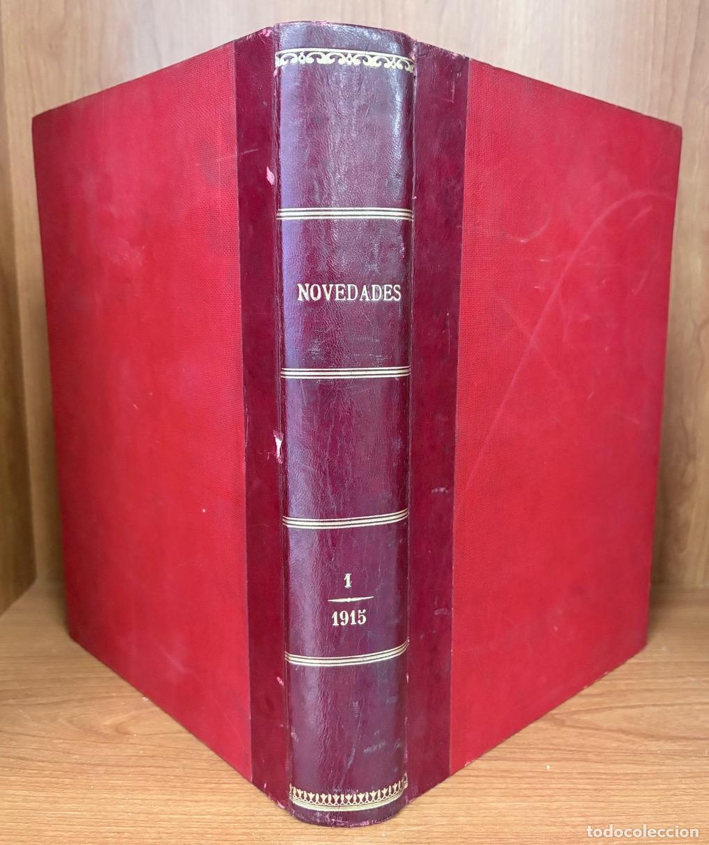 Coleccionismo de Revistas y Peri&oacute;dicos: REVISTA NOVEDADES A&Ntilde;O 1915 (TOMO I: ENERO-JUNIO). N&ordm; 289 AL 314 (INCOMPLETA)