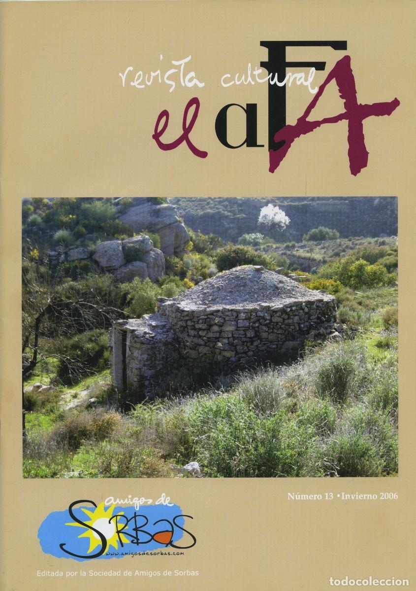 Coleccionismo de Revistas y Peri&oacute;dicos: Revista cultural El Afa. N&ordm; 13. Invierno 2006. Editada por la Sociedad de Amigos de Sorbas. Pp. 58
