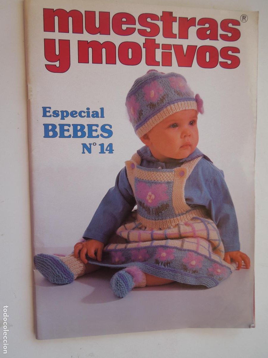 Coleccionismo de Revistas y Peri&oacute;dicos: MUESTRAS Y MOTIVOS REVISTA N&ordm; 14- ESPECIAL BEBES CON EXPLICACIONES Y GRAFICOS