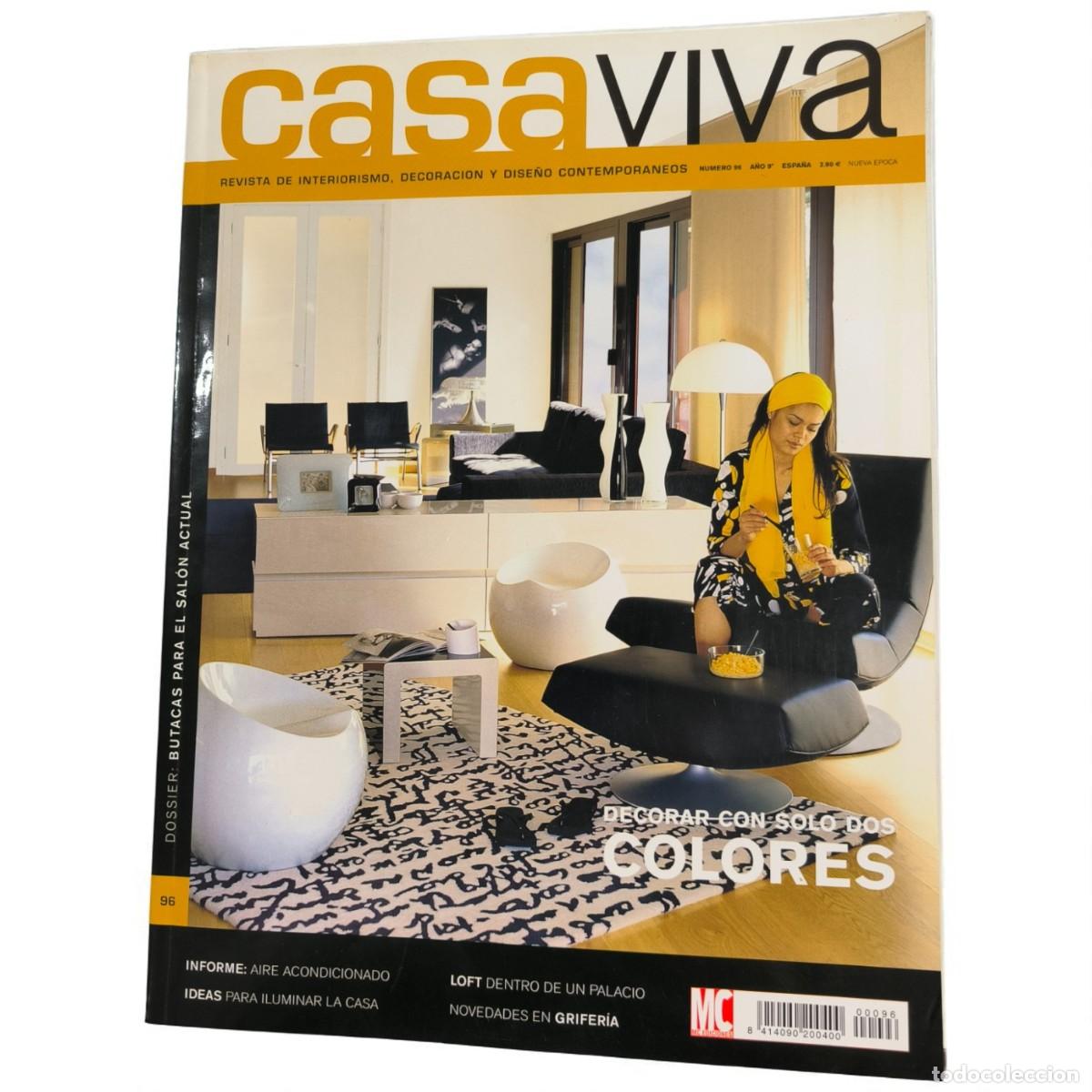 Collezionismo di Riviste e Giornali: Casa Viva N&ordm; 96 &ndash; Revista de Interiorismo, Decoraci&oacute;n y Dise&ntilde;o Contempor&aacute;neo