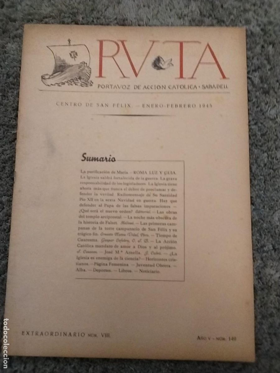 Sammeln von Zeitschriften und Zeitungen: RUTA PORTAVOZ DE ACCION CATOLICA SABADELL REVISTA A&Ntilde;O 1945