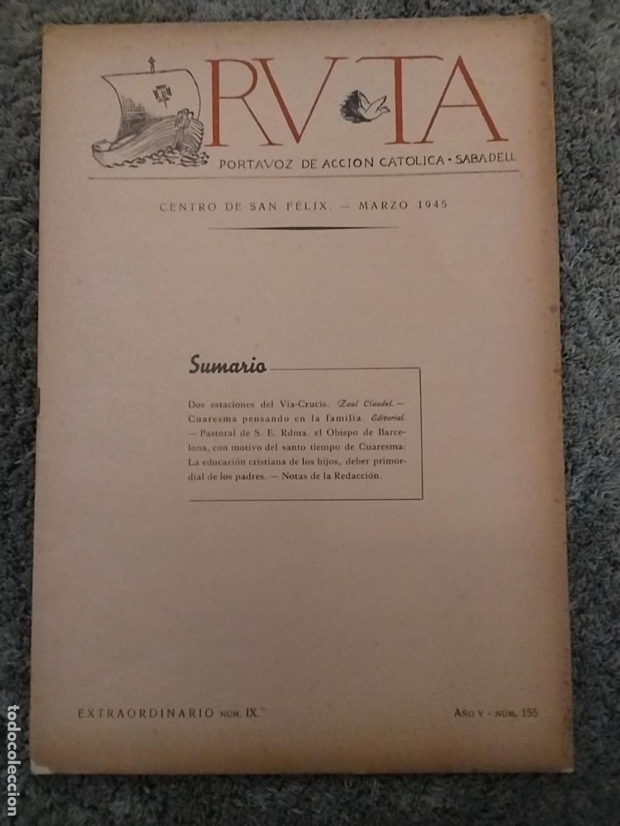 Collection Magazines and Newspapers: RUTA PORTAVOZ DE ACCION CATOLICA SABADELL REVISTA A&Ntilde;O 1945