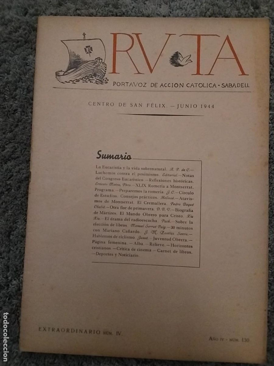 Collection Magazines and Newspapers: RUTA PORTAVOZ DE ACCION CATOLICA SABADELL REVISTA A&Ntilde;O 1944