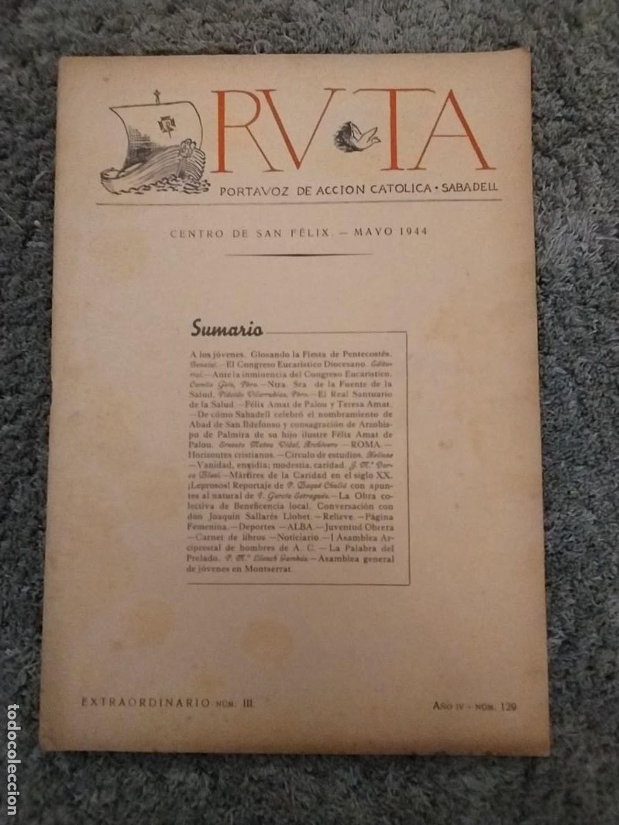 Collection Magazines and Newspapers: RUTA PORTAVOZ DE ACCION CATOLICA SABADELL REVISTA A&Ntilde;O 1944