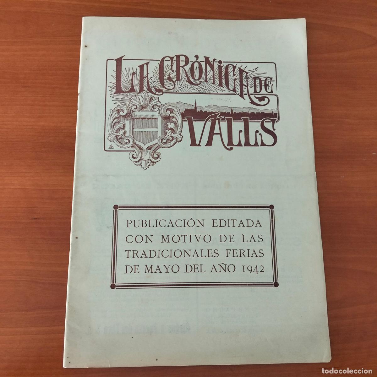 Coleccionismo de Revistas y Peri&oacute;dicos: La Cr&oacute;nica de Valls, edici&oacute;n especial Fiests de Mayo, a&ntilde;o 1942