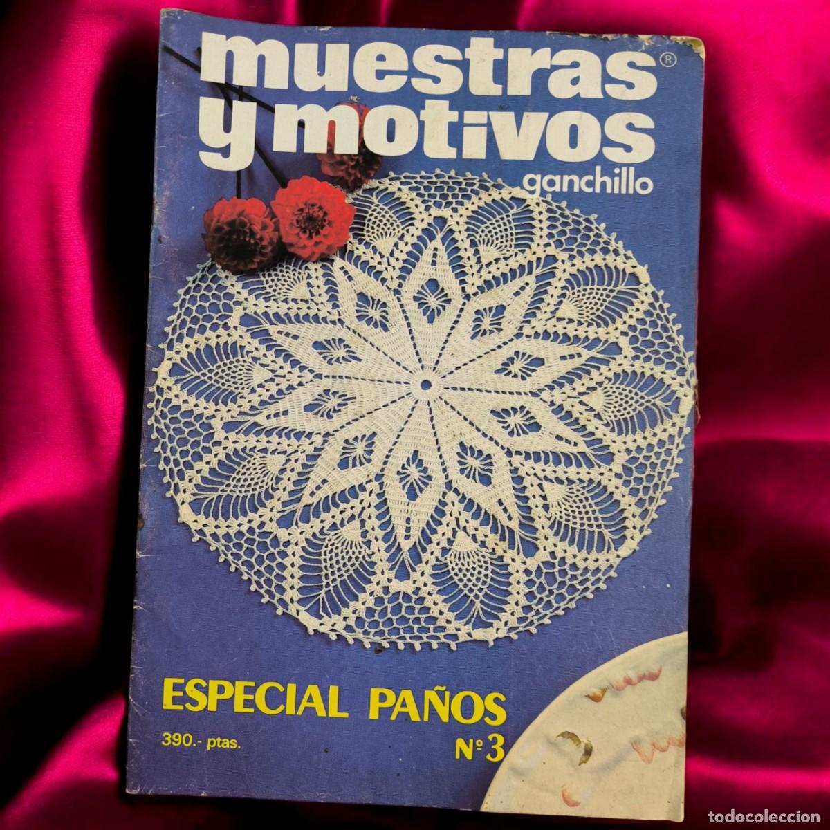 Coleccionismo de Revistas y Peri&oacute;dicos: Muestras Y Motivos Ganchillo Especial Pa&ntilde;os N&ordm; 3 A&ntilde;os 80 Revista Vintage