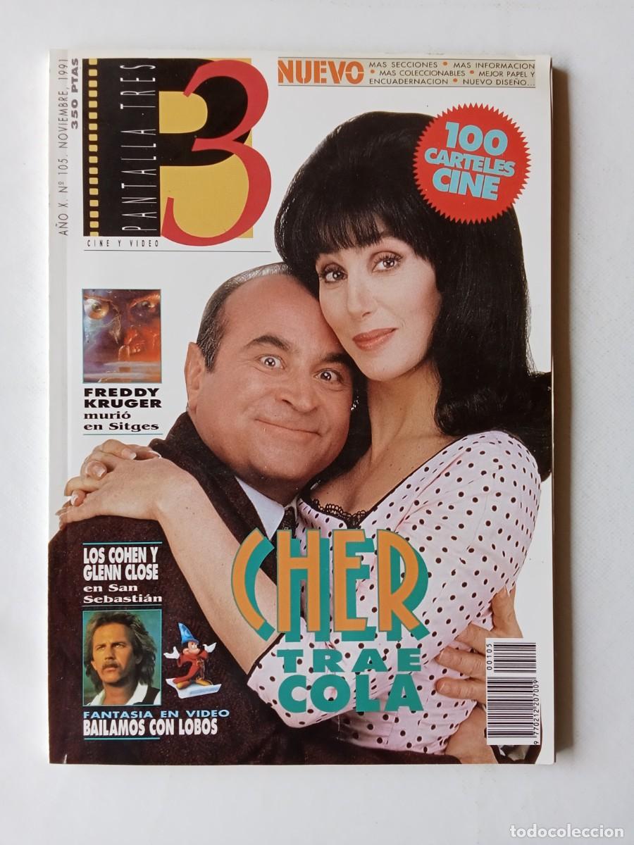 Collezionismo di Riviste e Giornali: PANTALLA 3 N&ordm; 105 1991 CHER Kevin Costner FREDDY KRUGER Glenn Close COHEN Alas de Mariposa SITGES