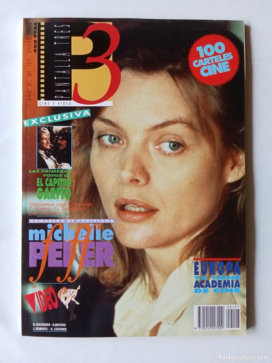 Coleccionismo de Revistas y Peri&oacute;dicos: PANTALLA 3 N&ordm; 107 1992 MICHELLE PFEIFFER El Capit&aacute;n Garfio ANJELICA HUSTON Terence Stamp BEN GAZZARA