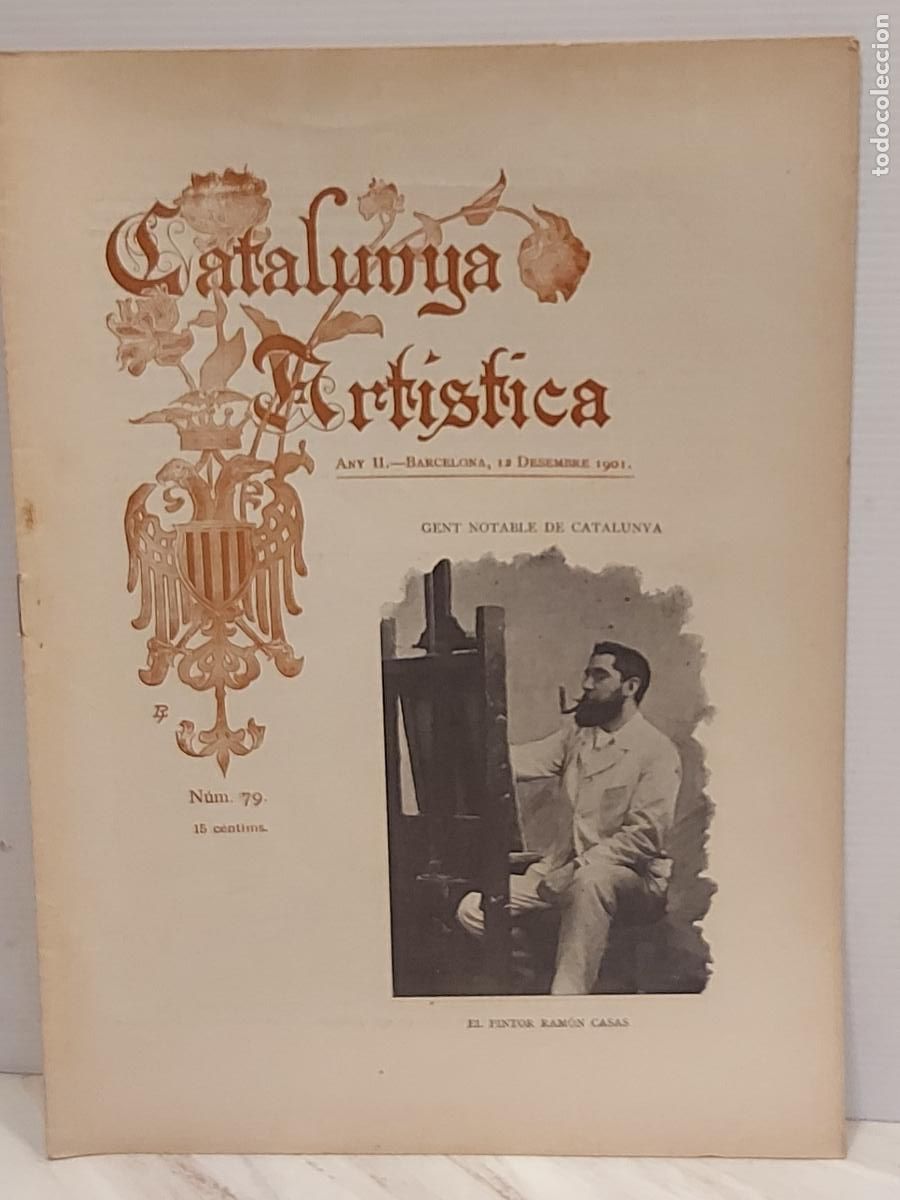Coleccionismo de Revistas y Peri&oacute;dicos: A&Ntilde;O 1901 !! CATALUNYA ART&Iacute;STICA / 79 / RAMON CASAS / BUEN ESTADO