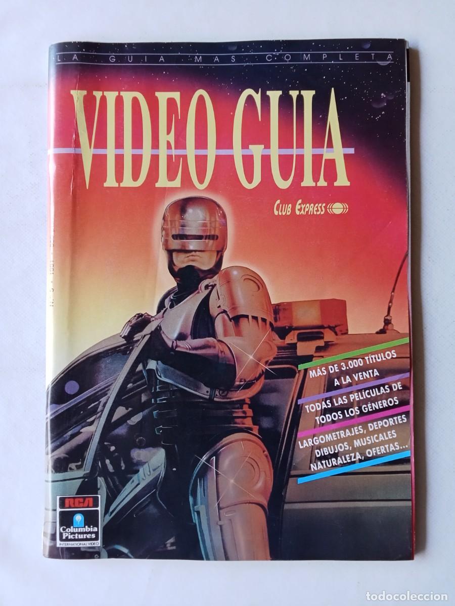 Collection Magazines and Newspapers: VIDEO GU&Iacute;A CLUB EXPRESS N&ordm; 5 1991 DEPORTES Musicales LARGOMETRAJES Divulgativos CINE