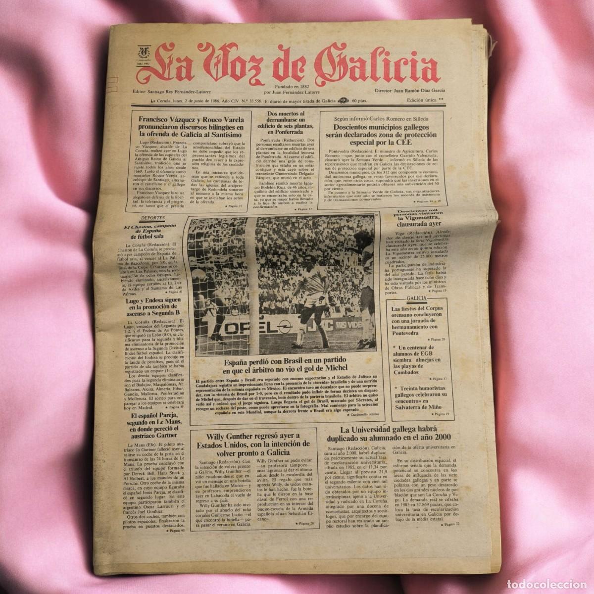 Coleccionismo de Revistas y Peri&oacute;dicos: Peri&oacute;dico La Voz De Galicia 2 De Junio De 1986 &ndash; Portada Mundial Espa&ntilde;a Brasil
