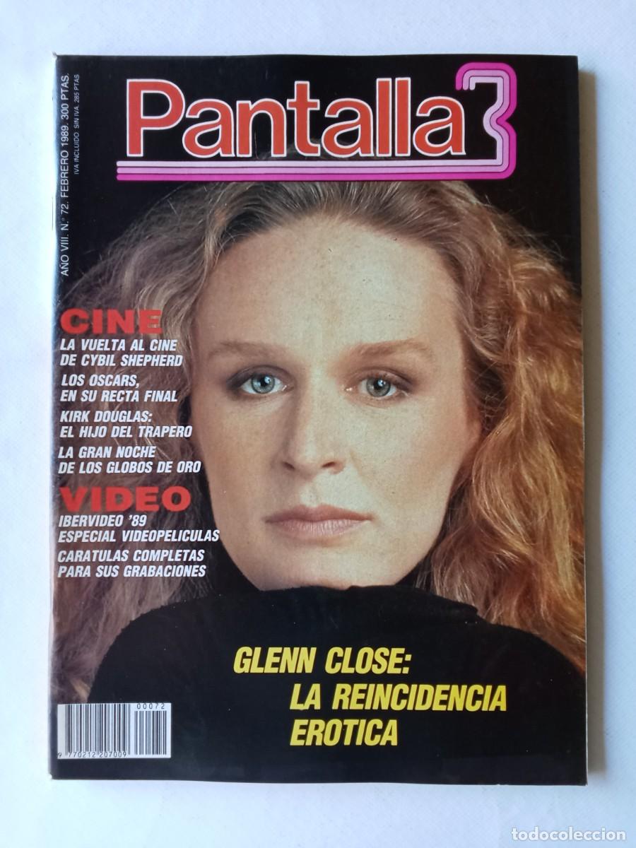 Sammeln von Zeitschriften und Zeitungen: PANTALLA 3 N&ordm; 72 1989 GLENN CLOSE Cybill Shepherd OSCARS Kirk Douglas HOLLYWOOD Don Ameche