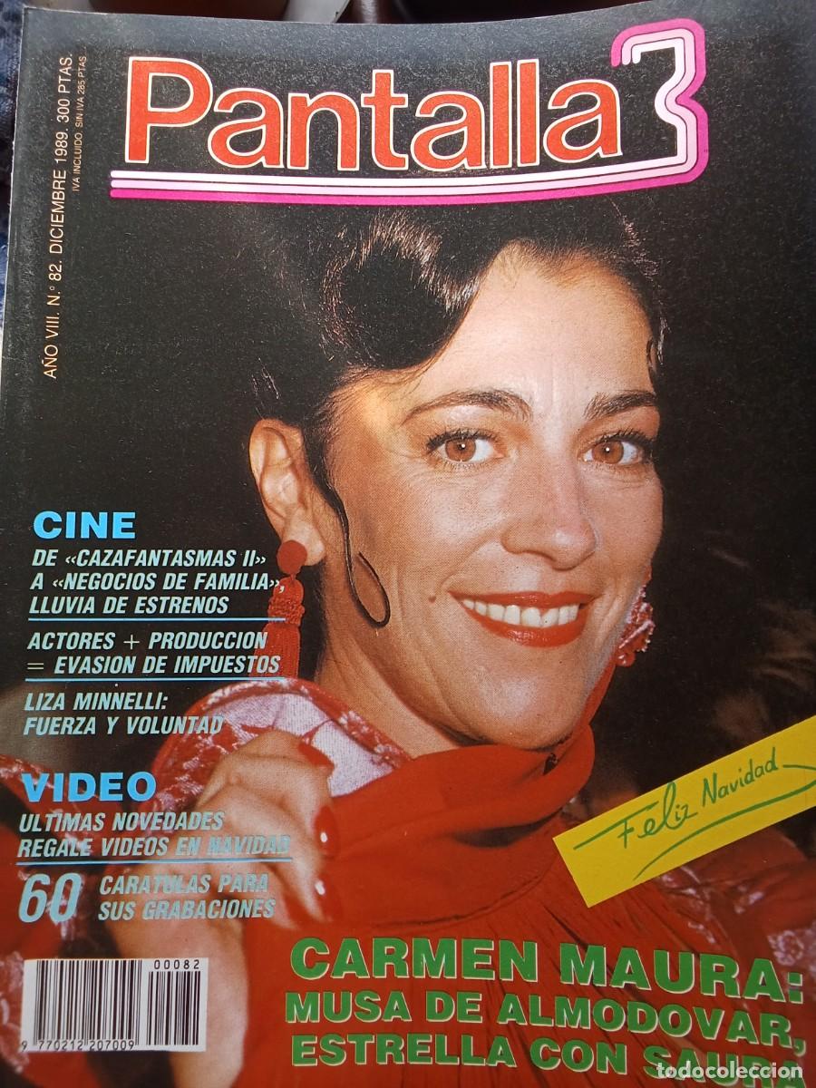 Coleccionismo de Revistas y Peri&oacute;dicos: PANTALLA 3 N&ordm; 82 1989 CAZAFANTASMAS II Lizza Minnelli CARMEN MAURA Negocios de Familia