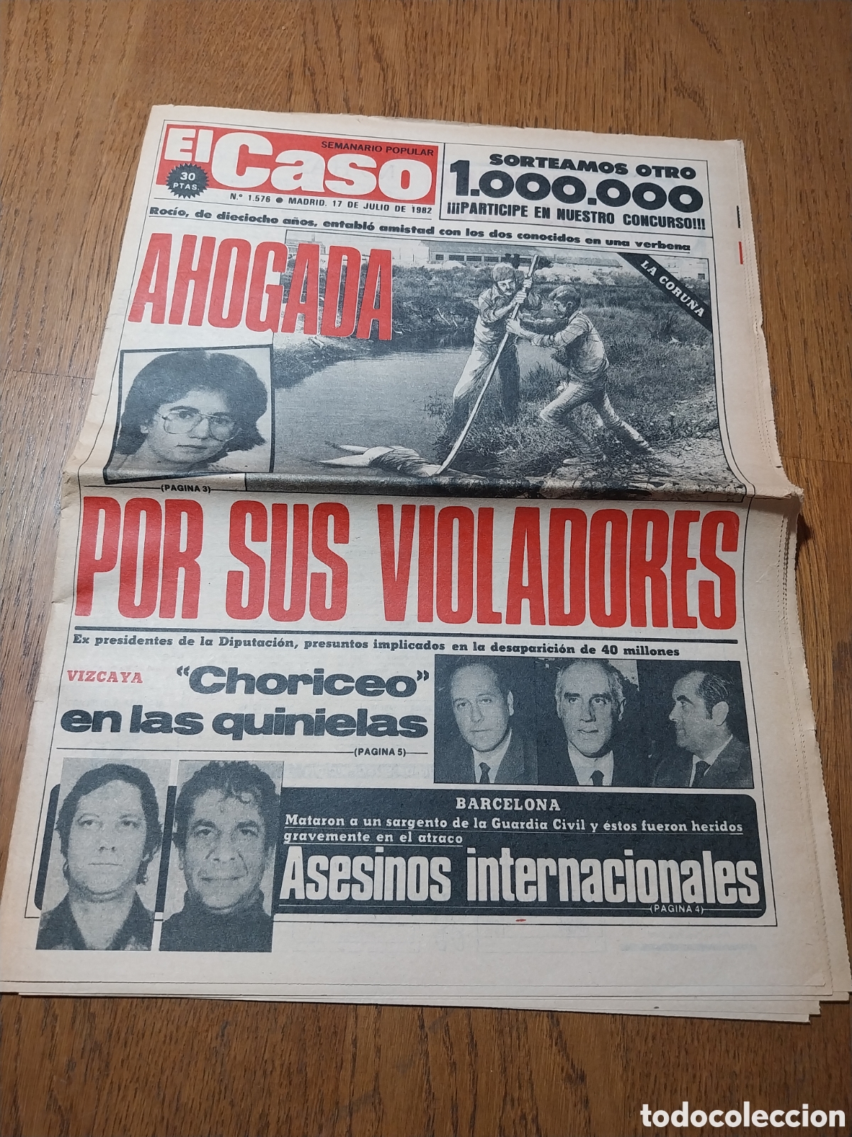 Colecionismo de Revistas e Jornais: EL CASO 1982 ROBO EN LAS QUINIELAS BILBAO. AMPARO GISBERT CURANDERA D LO INCURABLE. PERROS IRA LUGO