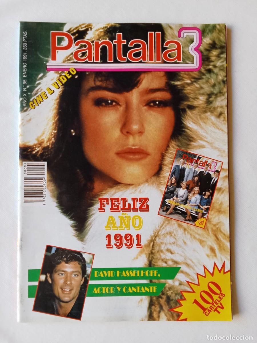 Coleccionismo de Revistas y Peri&oacute;dicos: PANTALLA 3 N&ordm; 95 1991 DAVID HASSELHOFF Rachel Ward WOODY ALLEN Michael J Fox COPLA