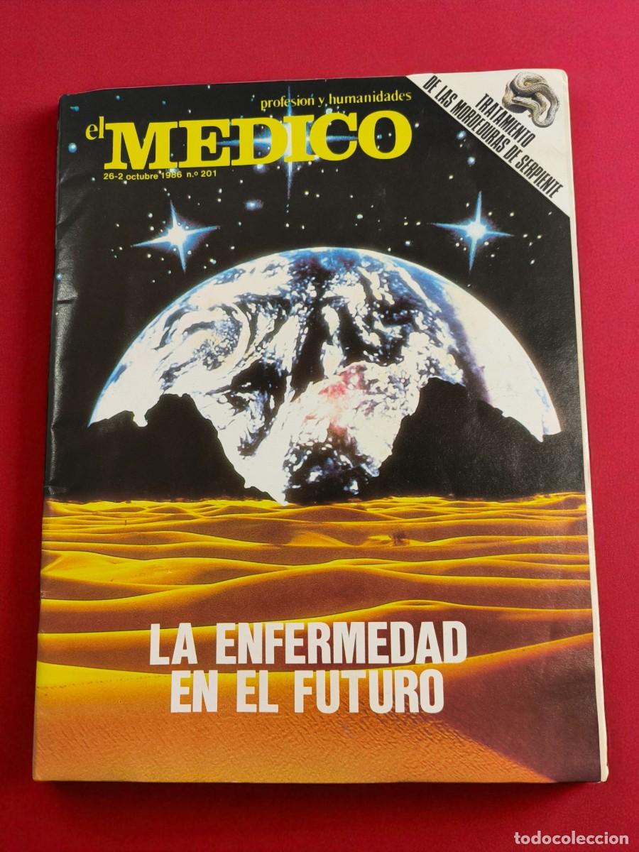 Sammeln von Zeitschriften und Zeitungen: Revista El M&eacute;dico N&ordm; 201 &ndash; 1986 &ndash; La Enfermedad En El Futuro