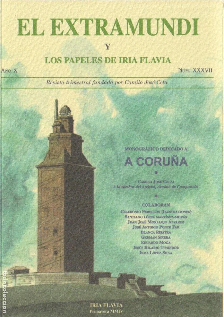 Coleccionismo de Revistas y Peri&oacute;dicos: EL EXTRAMUNDI - MONOGR&Aacute;FICO DEDICADO A A CORU&Ntilde;A - 2004