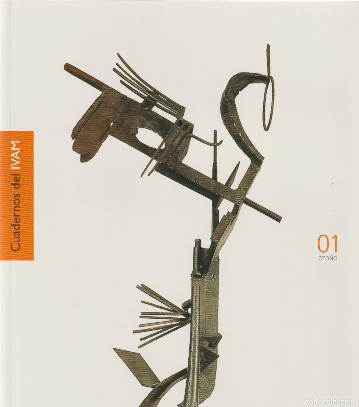 Sammeln von Zeitschriften und Zeitungen: Cuadernos del IVAM -Oto&ntilde;o 01 * JASPER JOHNS * JULIO GONZ&Aacute;LEZ * BRINES * ALFARO *