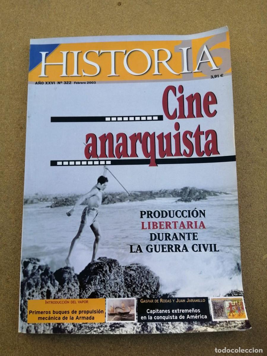 Sammeln von Zeitschriften und Zeitungen: REVISTA HISTORIA 16 (NUMERO 322) CINE ANARQUISTA