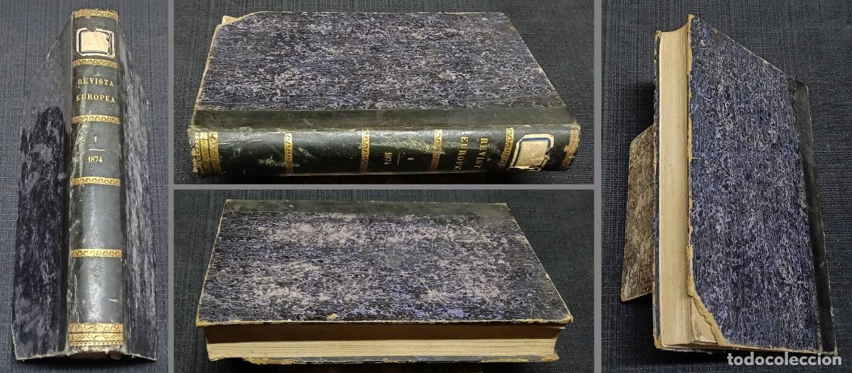 Coleccionismo de Revistas y Peri&oacute;dicos: Revista Europea. Tomo Primero: Marzo, Abril, Mayo y Junio 1874.