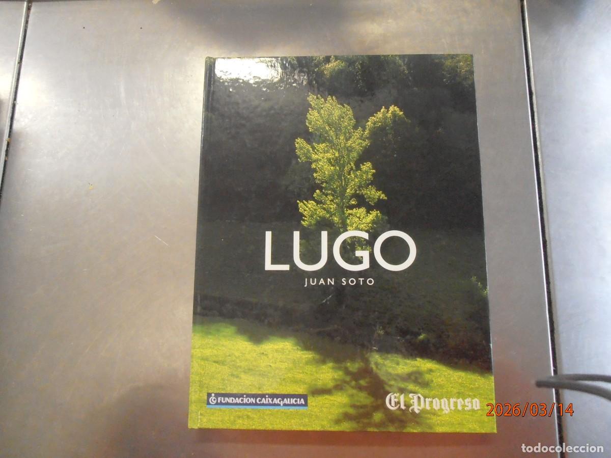 Coleccionismo de Revistas y Peri&oacute;dicos: Lugo - Juan Soto - El progreso coleccionable
