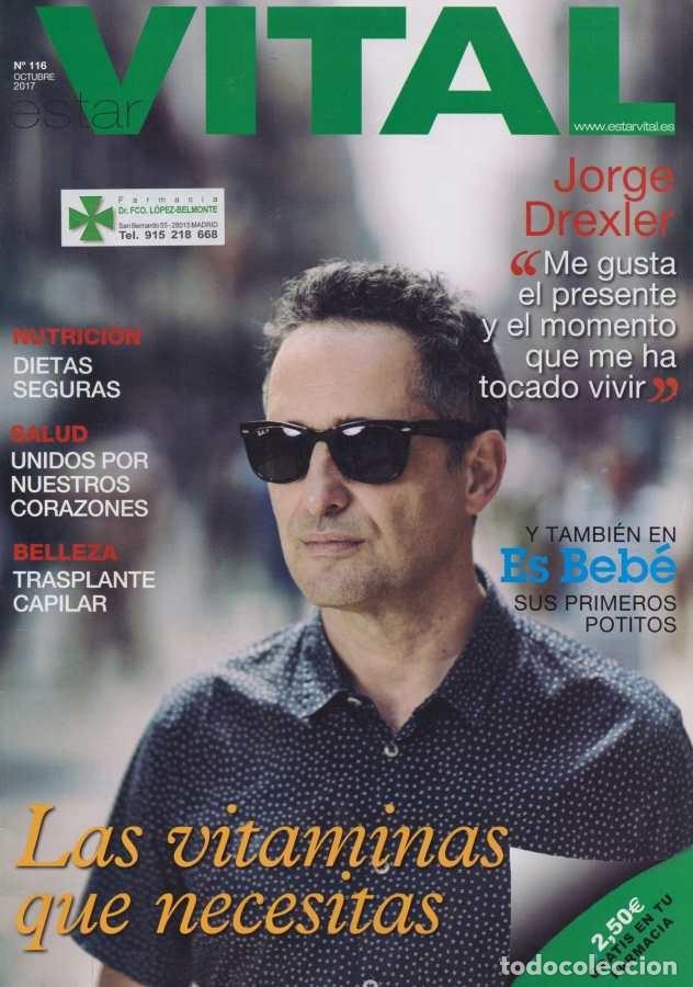Coleccionismo de Revistas y Peri&oacute;dicos: VITAL #116 Jorge Drexler Entrevista 2017 spain magazine revista Antonio Orozco