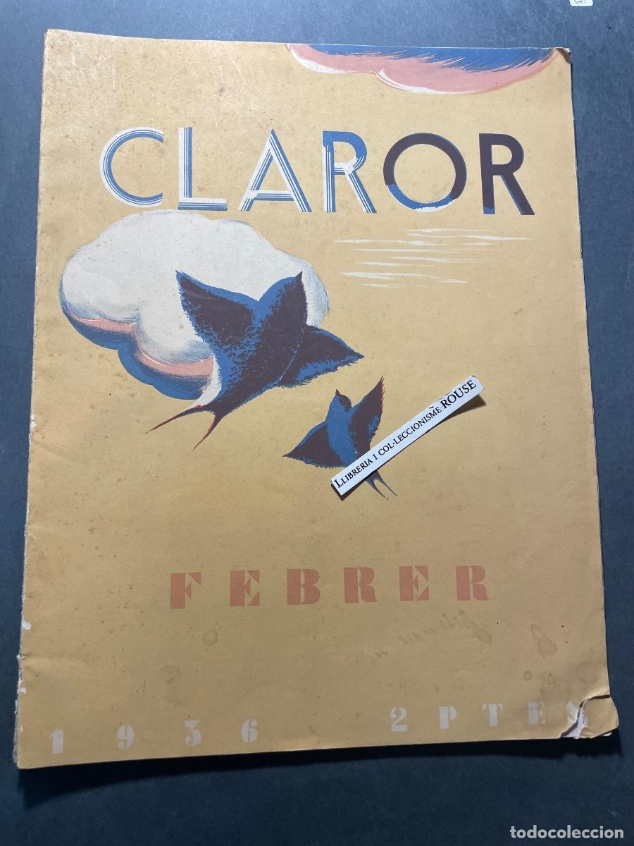 Coleccionismo de Revistas y Peri&oacute;dicos: ANTIGUA PUBLICACI&Oacute;N - CLAROR - FEBRER 1936 - PUBLICACI&Oacute; DE L'INSTITUT DE CULTURA I BIBLIOTECA POPULA