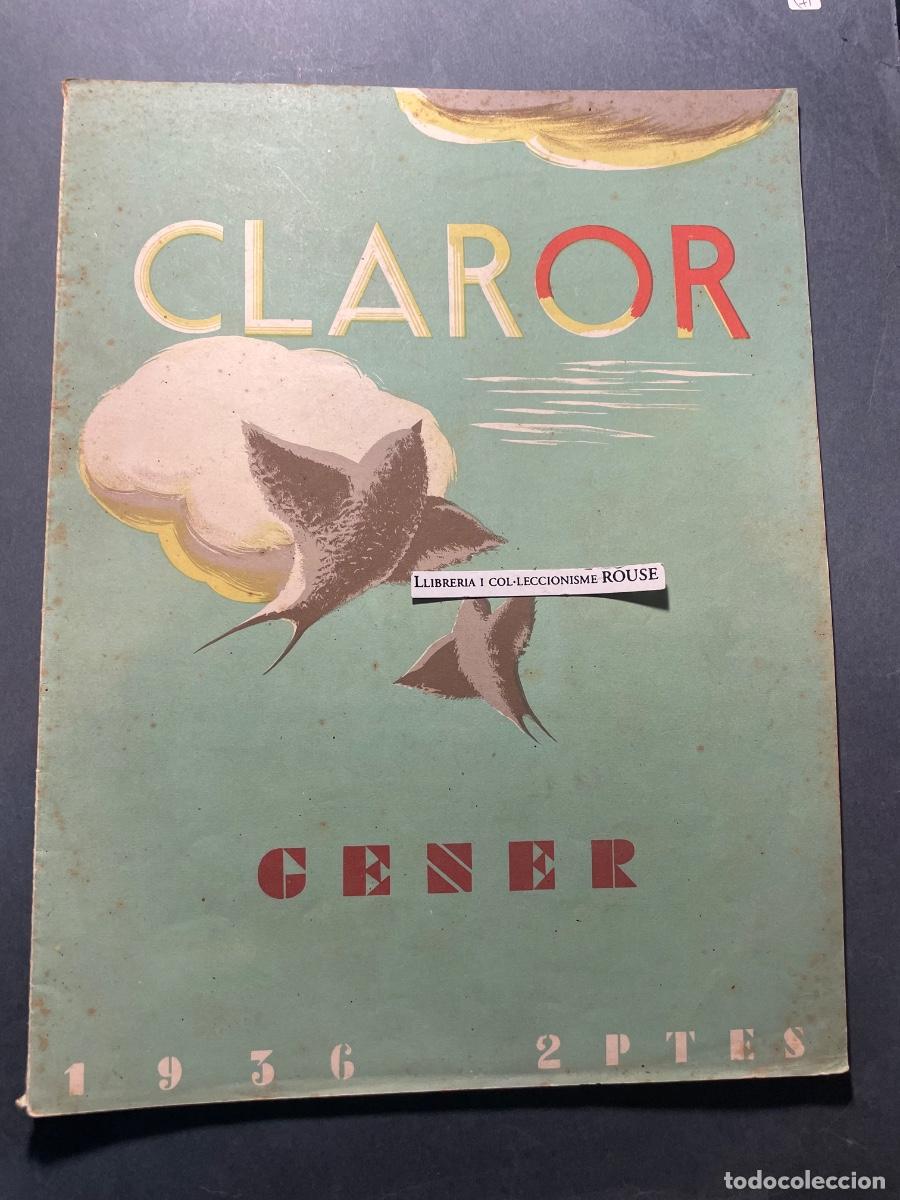 Coleccionismo de Revistas y Peri&oacute;dicos: ANTIGUA PUBLICACI&Oacute;N - CLAROR - GENER 1936 - PUBLICACI&Oacute; DE L'INSTITUT DE CULTURA I BIBLIOTECA POPULA