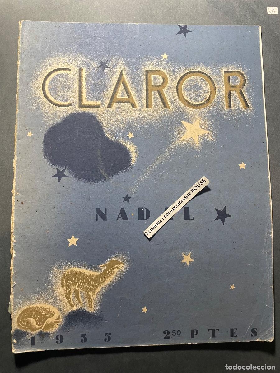 Coleccionismo de Revistas y Peri&oacute;dicos: ANTIGUA PUBLICACI&Oacute;N - CLAROR - NADAL 1935 - PUBLICACI&Oacute; DE L'INSTITUT DE CULTURA I BIBLIOTECA POPULA