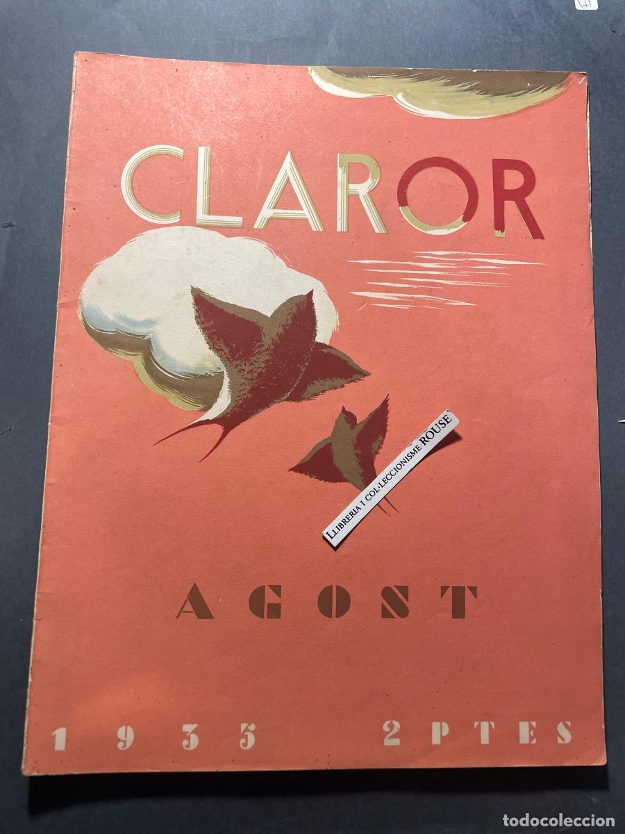 Sammeln von Zeitschriften und Zeitungen: ANTIGUA PUBLICACI&Oacute;N - CLAROR - AGOST 1935 PUBLICACI&Oacute; DE L'INSTITUT DE CULTURA I BIBLIOTECA POPULA